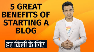5 Great Benefits of Starting a Blog | Become a Pro Digital Marketer with a WordPress Blog