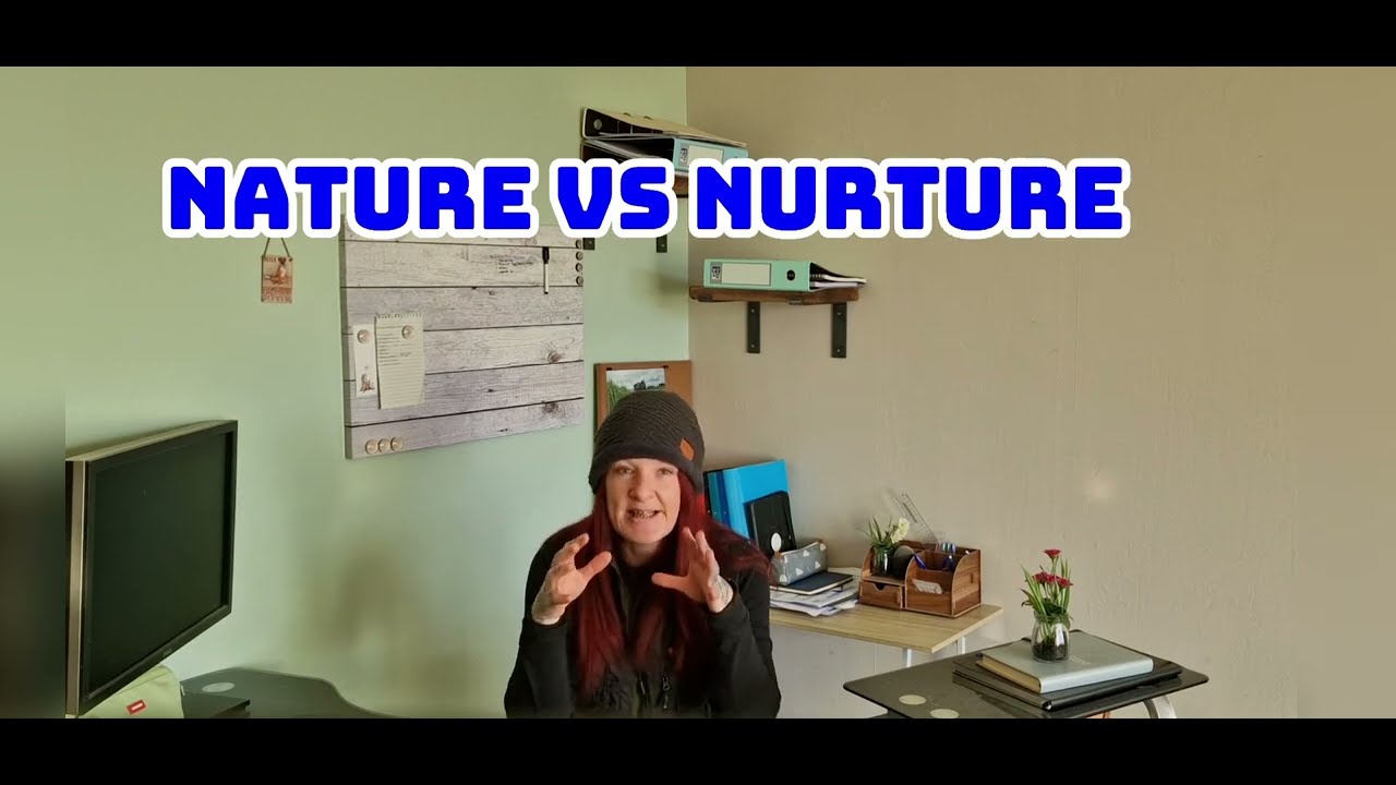 Nature Vs Nurture 