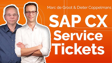 SAP CX - Using Service Tickets for your Business
