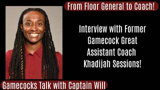 From Floor General to Coach! Interview with Former Gamecock Great Assistant Coach Khadijah Sessions!
