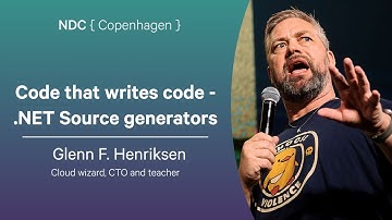 Code that writes code - .NET Source generators - Glenn F. Henriksen - NDC Copenhagen 2025