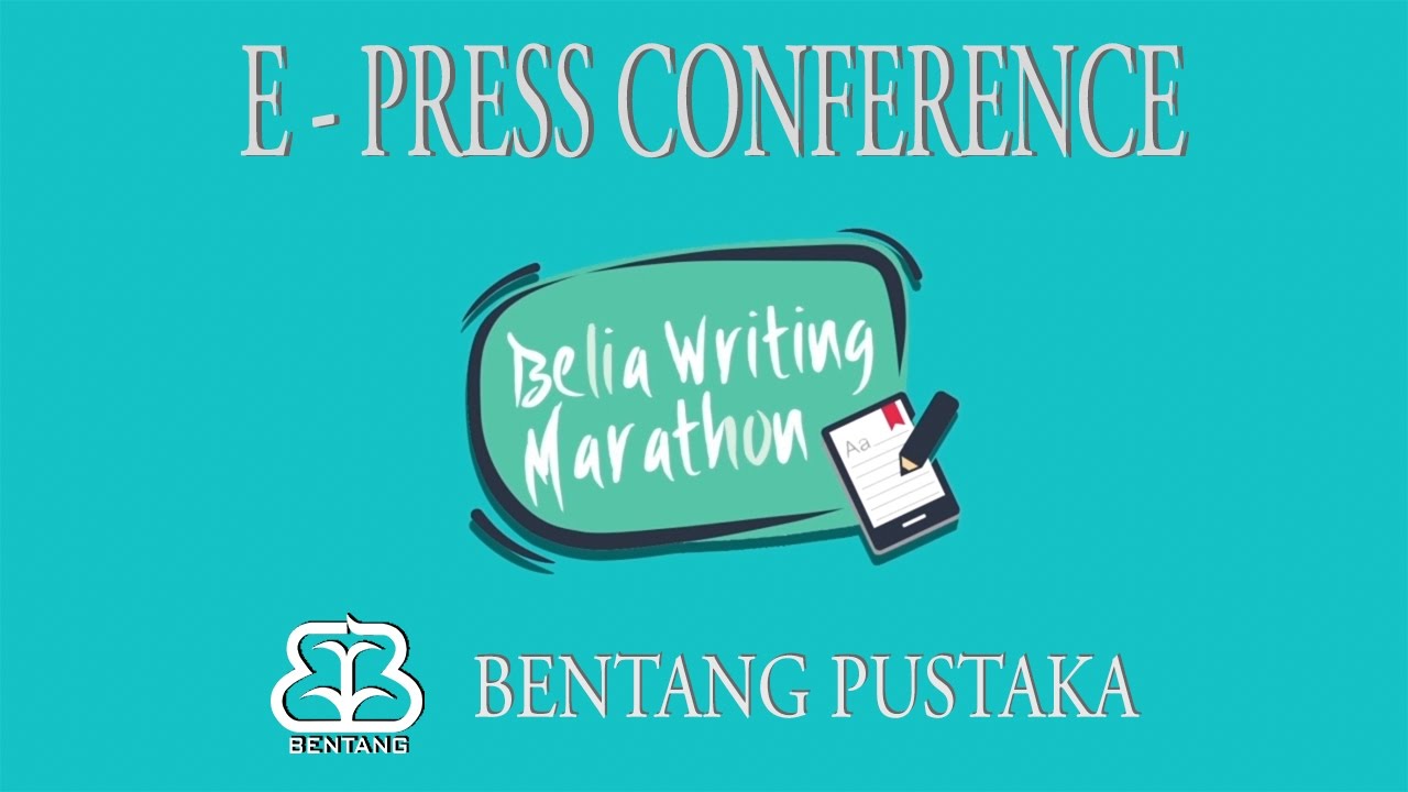 Belia Writing Marathon   E Press Conference