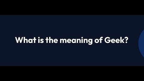Geek meaning in hindi | Geek  meaning | Geek meaning in English | Geek hindi