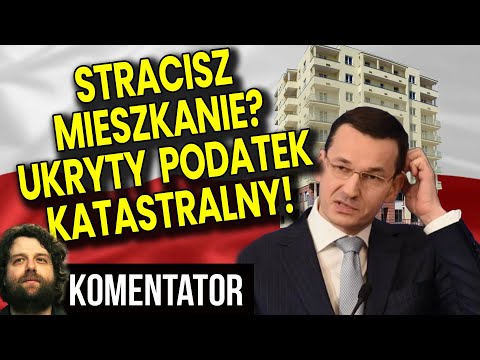 Polacy Stracą Mieszkania i Domy? Podatek od Luksusu czyli KATASTRALNY w Innej Nazwie - Analiza Ator