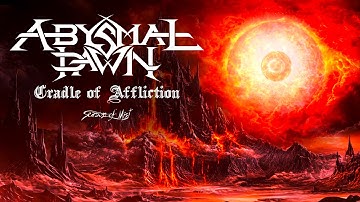 Abysmal Dawn - Cradle of Affliction (Official Video)