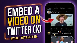 Cara Menyematkan Video di Twitter X Tanpa Tautan Retweet Postingan