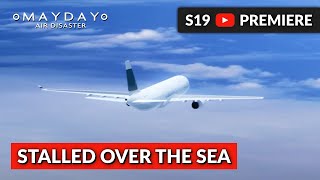 Both Engines Down, Can They Land | Mayday Air Disaster