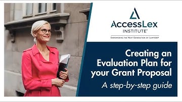 Creating an Evaluation Plan for Your Grant Proposal