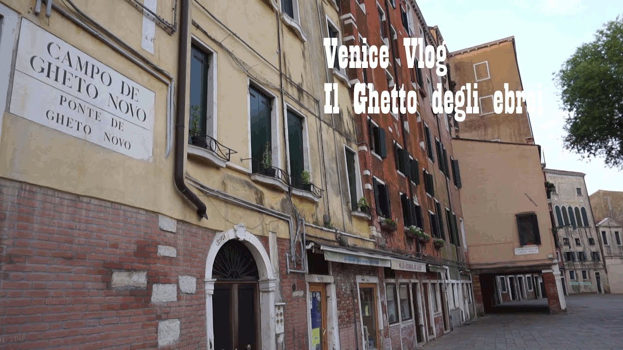 Itinerary in Venice  Ghetto degli Ebrei cosa c'e' da vedere e un po' di storia