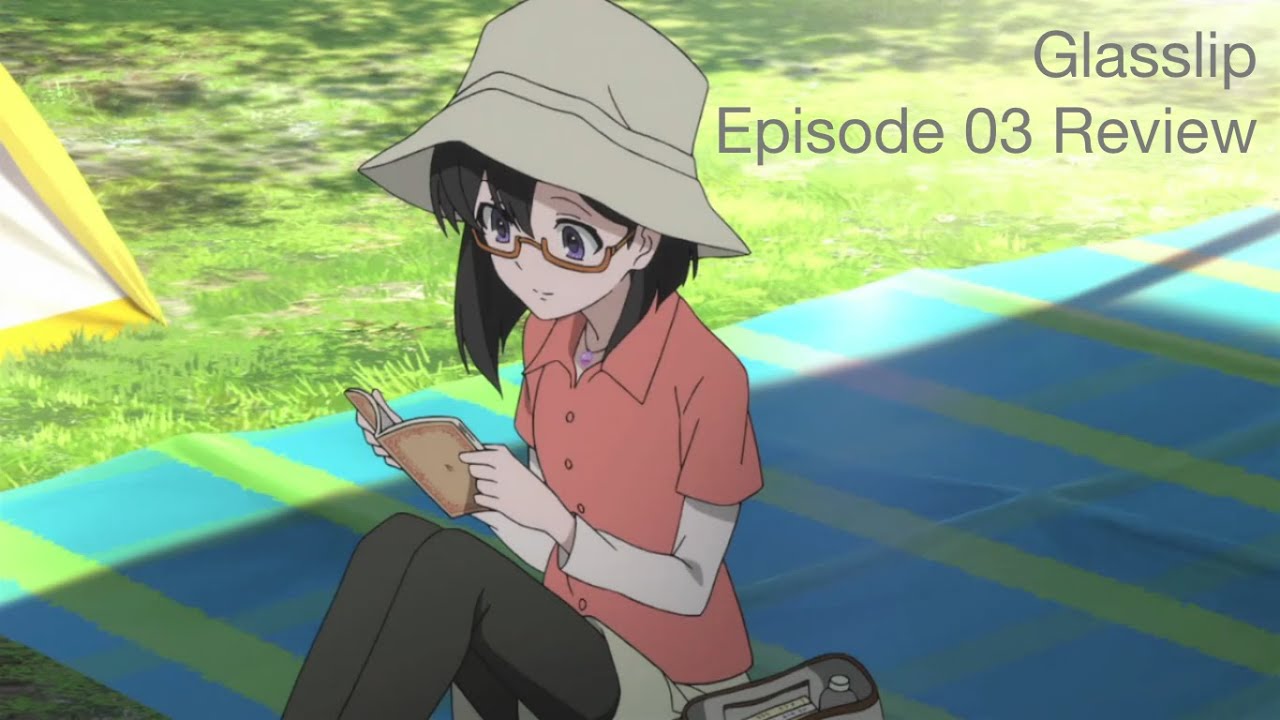 Glasslip グラスリップ Episode 03 Review YouTube