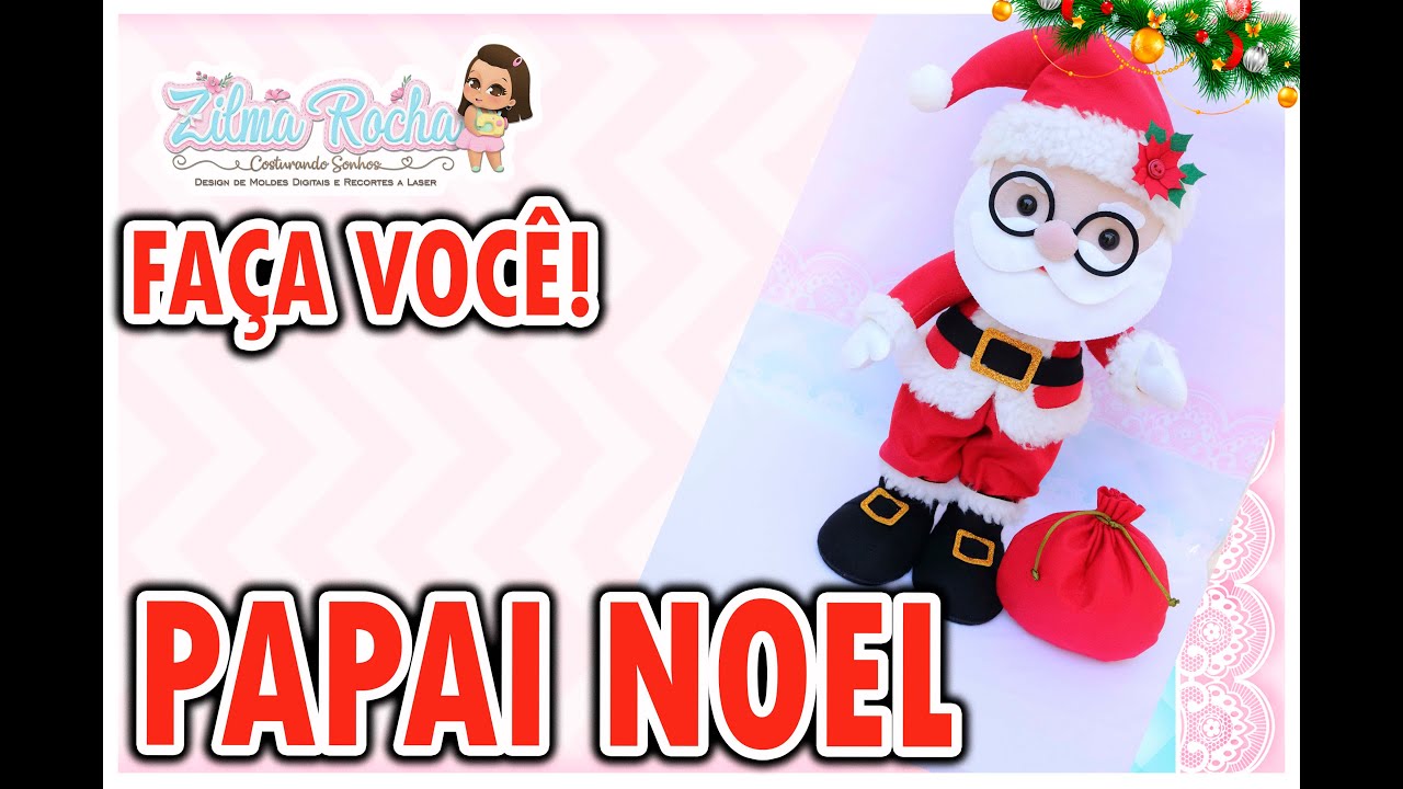 Papai Noel - Molde Gratuito - Vídeo 2 - YouTube