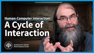 How do Humans Interact with Computers | A Cycle of Interaction in HCI | Learning UX and UI Design