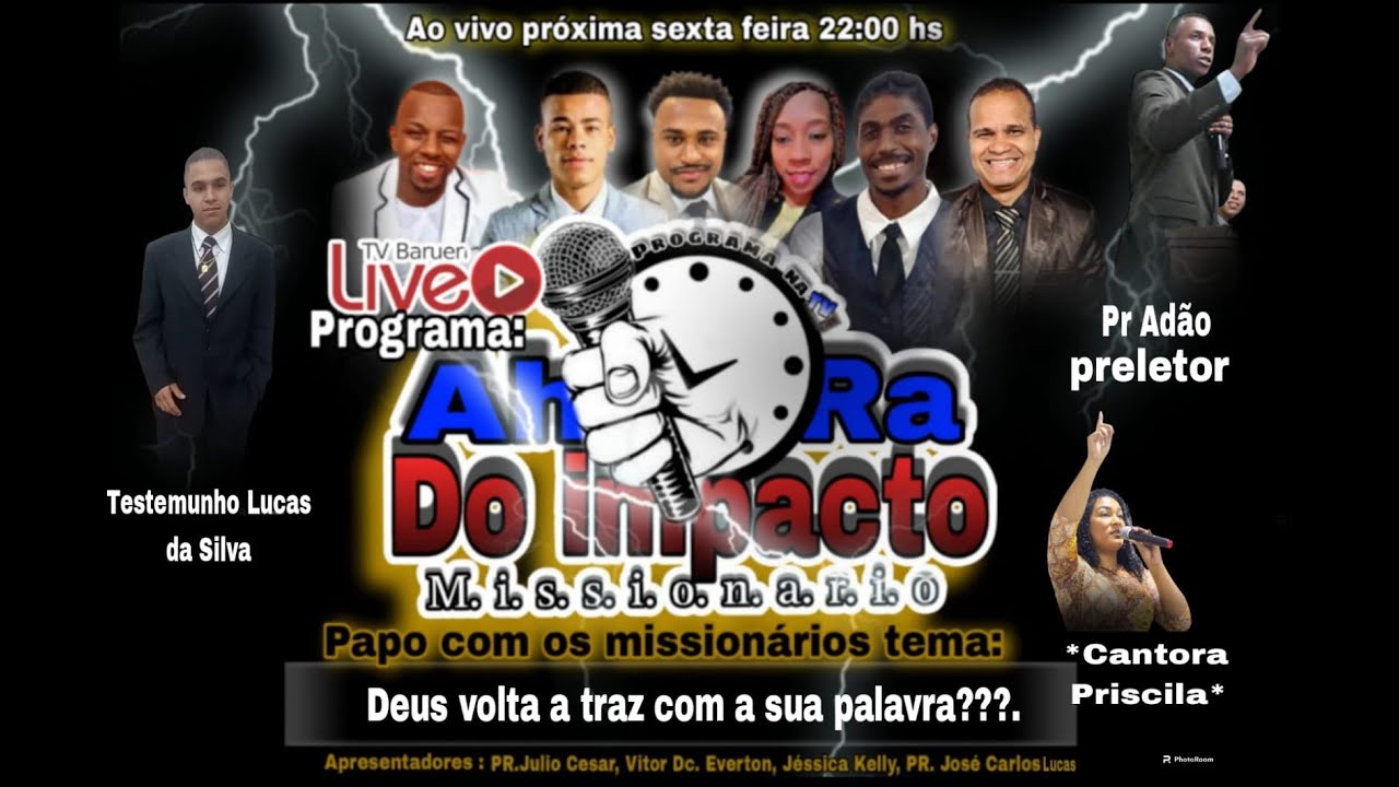 Deus Volta Atrás Com Sua Palavra?  | A Hora Do Impacto Missionário – 25/08
