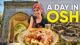 I Spent A Day In Osh, Kyrgyzstan