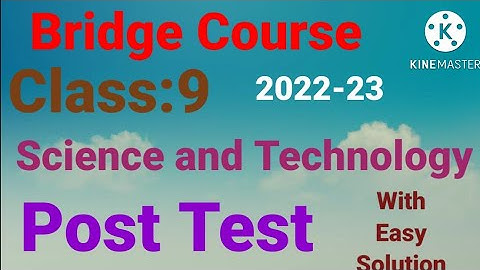 Std:9th||Bridge Course Post Test|| Science and Technology ||English||SemiEnglish||2022-23