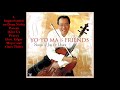 Yoyo ma  songs of joy  peace 2008 full album