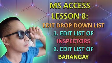 MS ACCESS ( EDIT LIST OF INSPECTORS and BRGY )