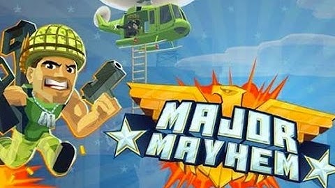 Major Mayhem Android App Review and Gameplay