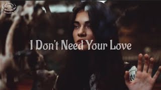 NORII &MYDN - I Don't Need Your Love (Lyrics)
