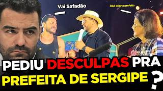 MAMAEFALEI PEDE DESCULPAS PARA PREFEITA DE SERGIPE