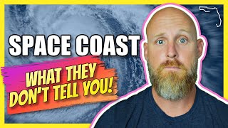 Living on Florida's SPACE COAST 🤯 // Things They DON'T Tell You
