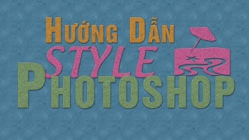 Hướng dẫn sử dụng Layer Style trong Photoshop - Hiệu ứng chữ text