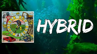 Hybrid (Lyrics) by Lil Yachty