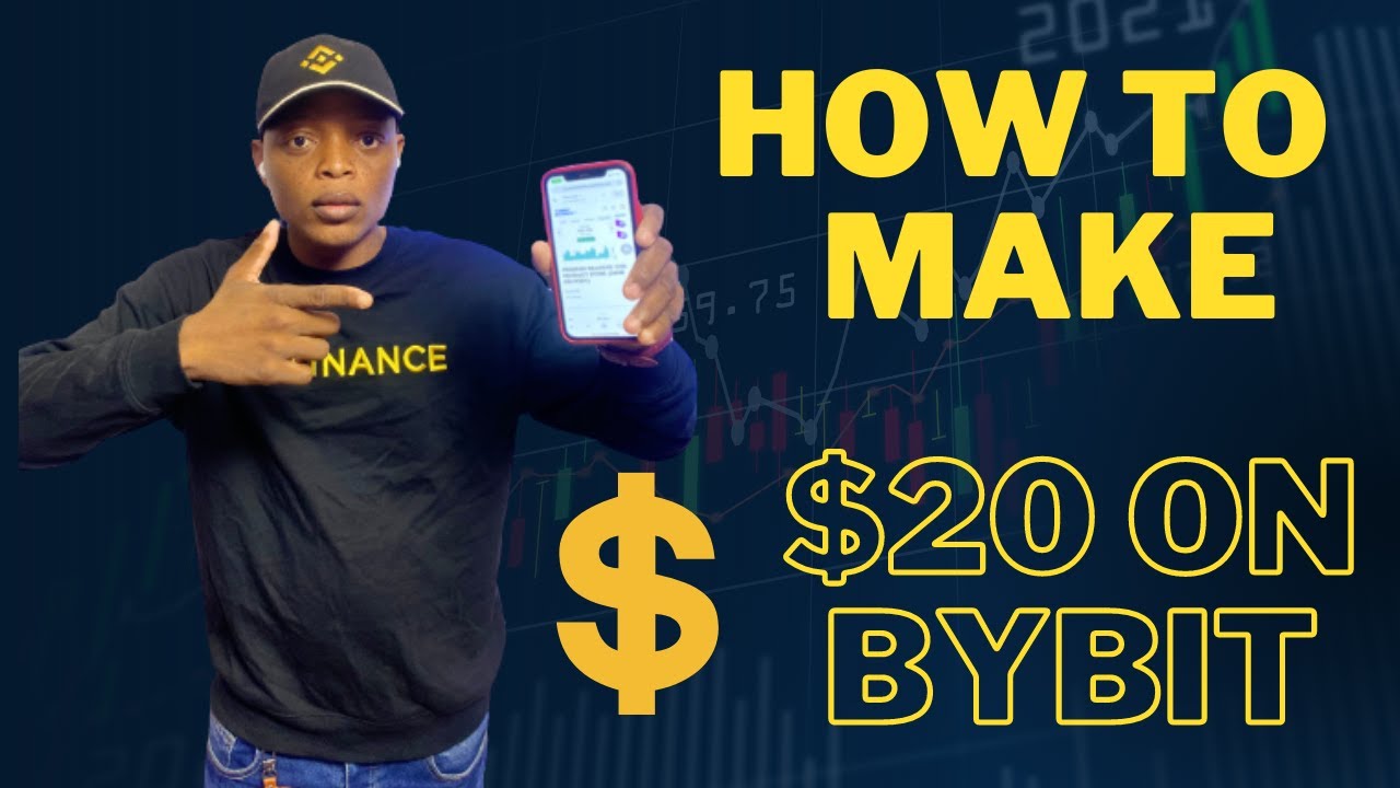 How to Make $20 on Bybit Trading App: Beginner's Guide to Profitable ...
