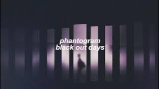 phantogram - black out days (slowed   reverb)