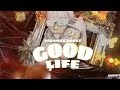 Nidanny smoke  good life udio oficial