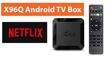 X96Q Android TV BOX | How To Run Netflix | Tutorial