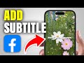 How to Add Text and Subtitles on Facebook Reels