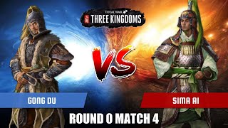Gong Du Vs Sima Ai Total War Three Kingdoms Duelist Tournament Round 0 Match 4