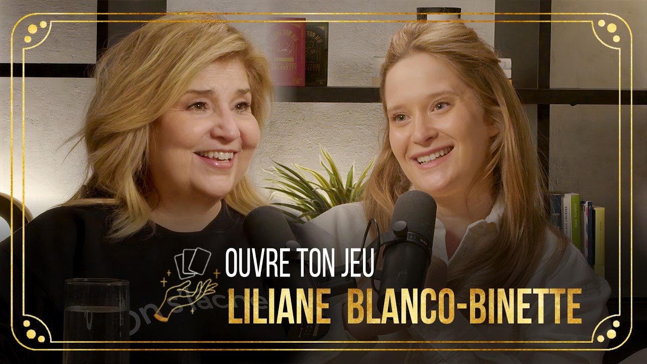 Liliane Blanco-Binette | Ouvre ton jeu avec Marie-Claude Barrette