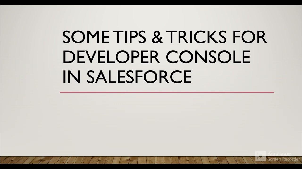 Tips tricks for developer console ide salesforce query editor