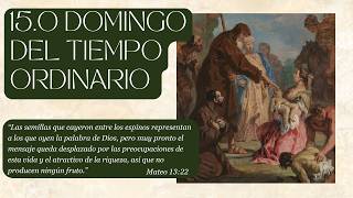 15o Domingo del Tiempo Ordinario    - 12 de julio, 2026
