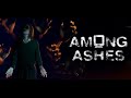 The Best Horror Game I've Ever Played | Among Ashes
