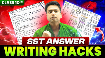 Class 10th SST - Answer Writing Hacks || Kunal Sir PW || CBSE Board Exam
