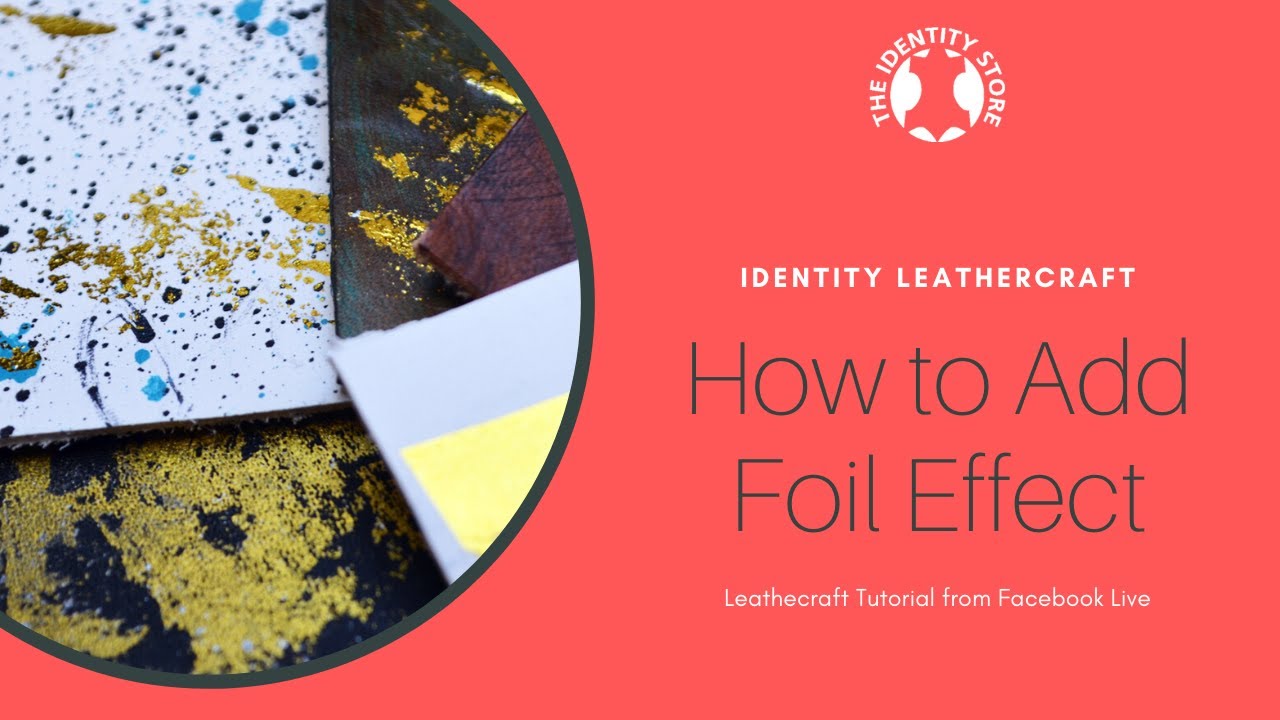 How to Add Craft Foil to Leather YouTube