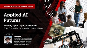 Applied AI Futures Seminar w/Sergei Kalinin: "AI, Microscopes, and the Quest for Better Materials"