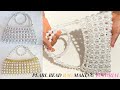 PEARL BAG MAKING TUTORIAL/HOW TO MAKE A BEADED PEARL BAG/HOW TO MAKE A BEADED WEDING BAG WITH PEARLS