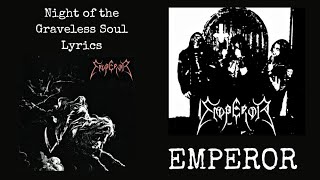 Emperor : Night of The Graveless Soul Lyrics