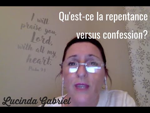Vidéo: Quelle Est La Différence Entre Le Repentir Et La Confession