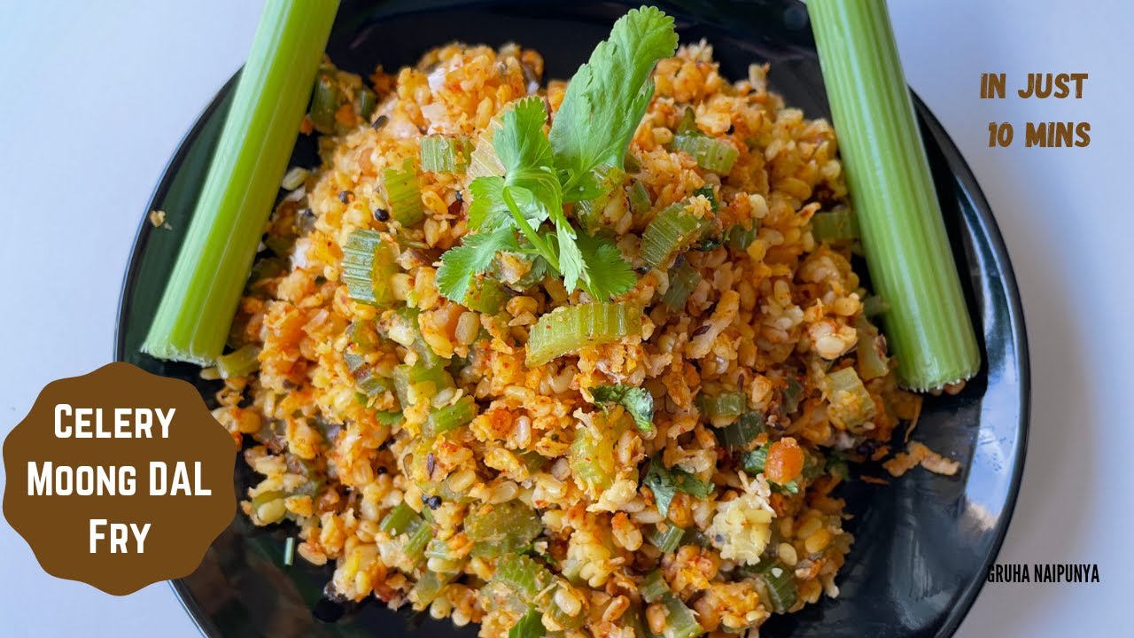 Celery Moong Dal Fry Celery Indian Style Healthy Celery Recipe