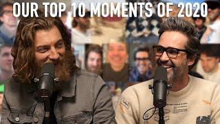 Our Top 10 Moments of 2020