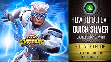 How To Defeat QUICK SILVER Easily | Full Breakdown & Best Counters | Marvel Contest Of Champions