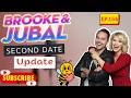 Brooke And Jubal Second Date Update 2026 | EP. 154 | Awkward Date Fail 😳