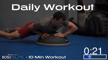 Weckmethod - Bosu Elite - 10 Min Daily Routine