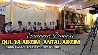 Download Mp3 Qul Ya Adzim Antal Adzim - Sholawat Banjari Live - ideal Sound Gudang lagu Download Mp3 Qul Ya Adzim Antal Adzim - Sholawat Banjari Live - ideal Sound