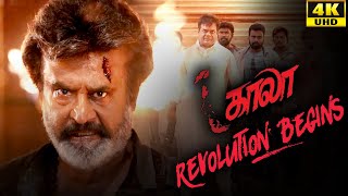 Kaala (Tamil) - Revolution Begins | Rajinikanth | Nana Patekar | Huma Qureshi | 4K [With Subs]